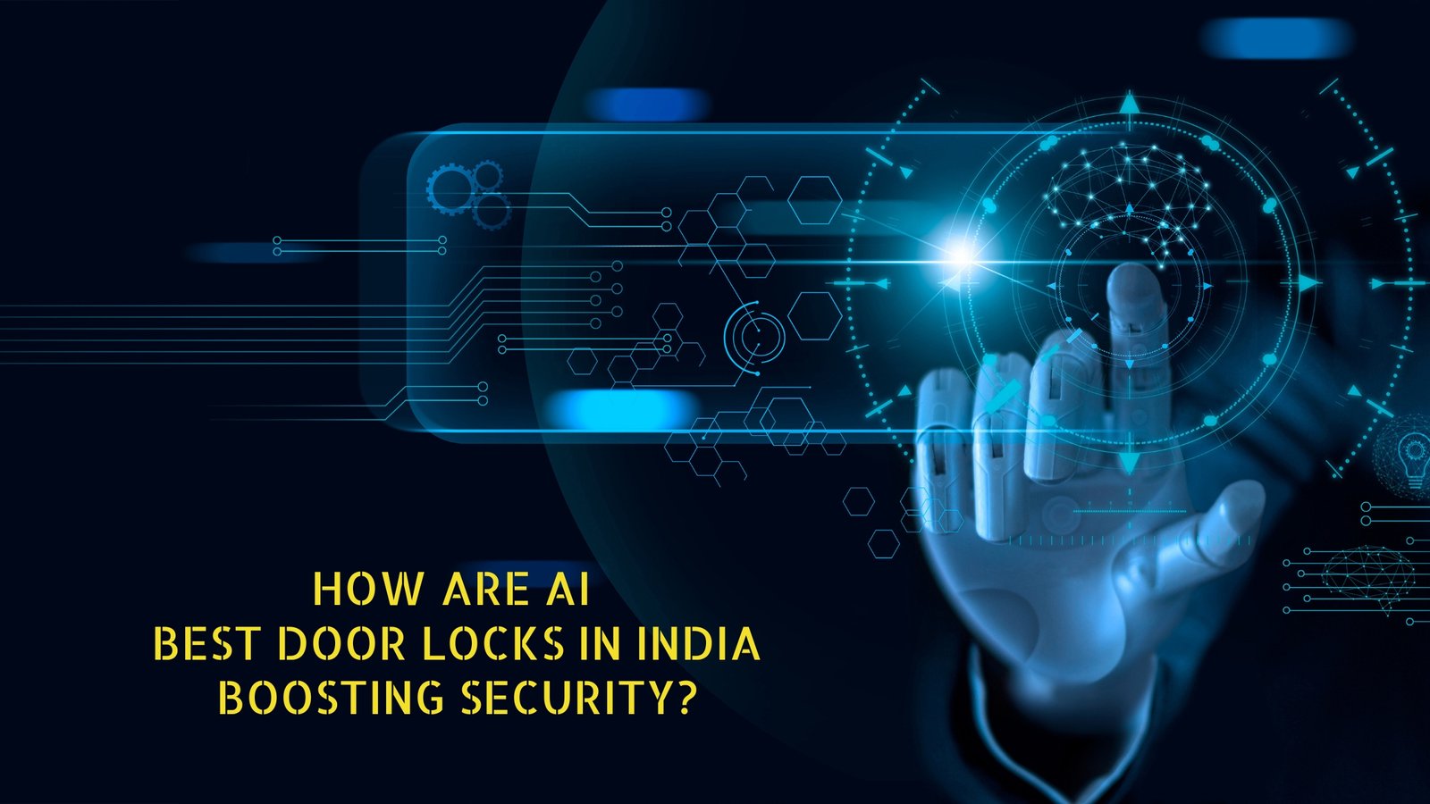 How Are AI Best Door Locks in India Boosting Security?